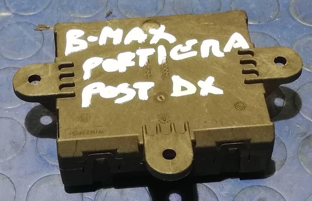 CENTRALINA PORTIERA POST DX FORD B MAX 2015 1.6 TDI 95CV CV1T14B532AD<br /><br /><br />